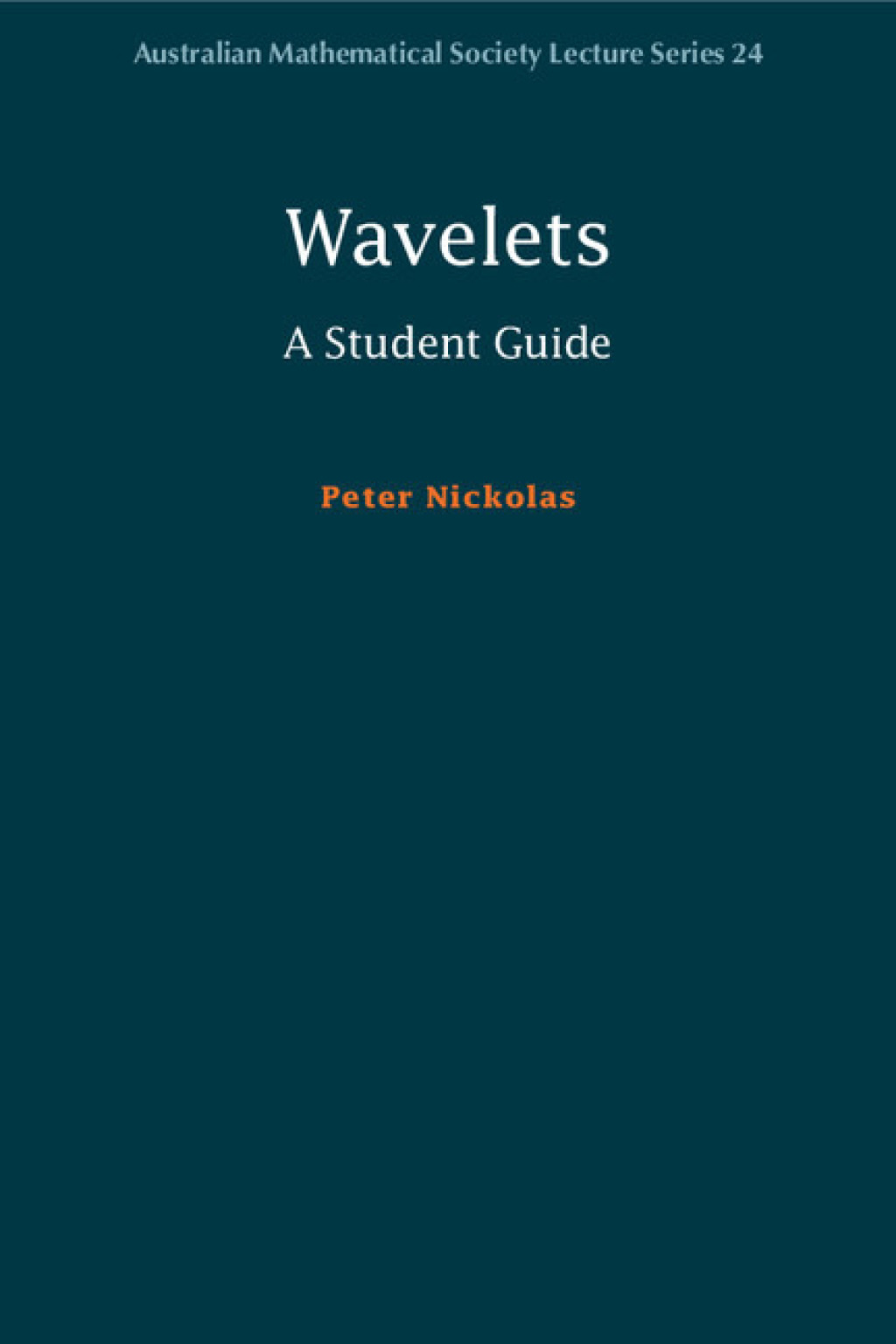 Wavelets A Student Guide 