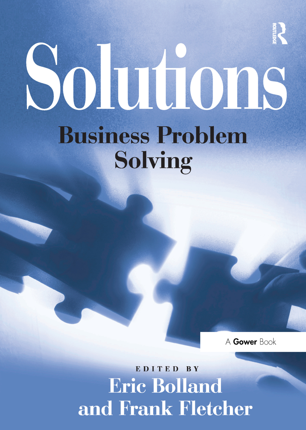 Solutions Business Problem Solving 1st Edition