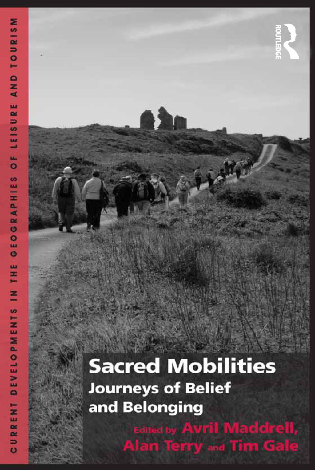 Sacred Mobilities Journeys of Belief and Belonging 1st Edition