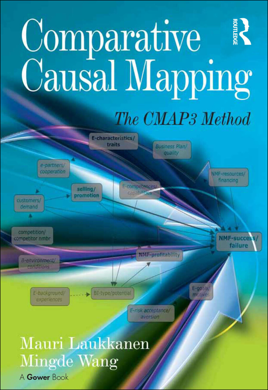 Comparative Causal Mapping The CMAP3 Method 1st Edition