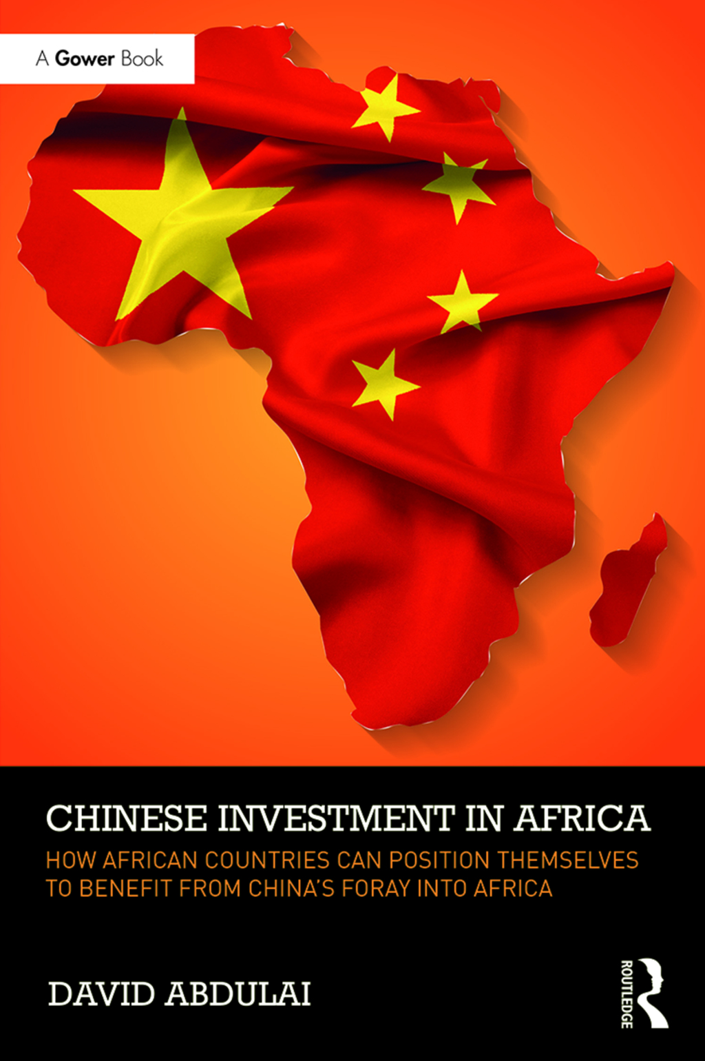 Chinese Investment in Africa How African Countries Can Position Themselves to Benefit from ChinaÃ¢â‚¬Å¡Ãƒâ€žÃƒÂ¶Ã¢Ë†Å¡Ãƒâ€˜Ã¢Ë†Å¡Ã‚Â¥s Foray into Africa 1st Edition