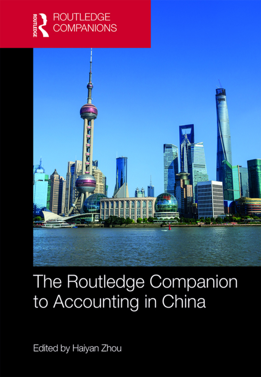 The Routledge Companion to Accounting in China 1st Edition