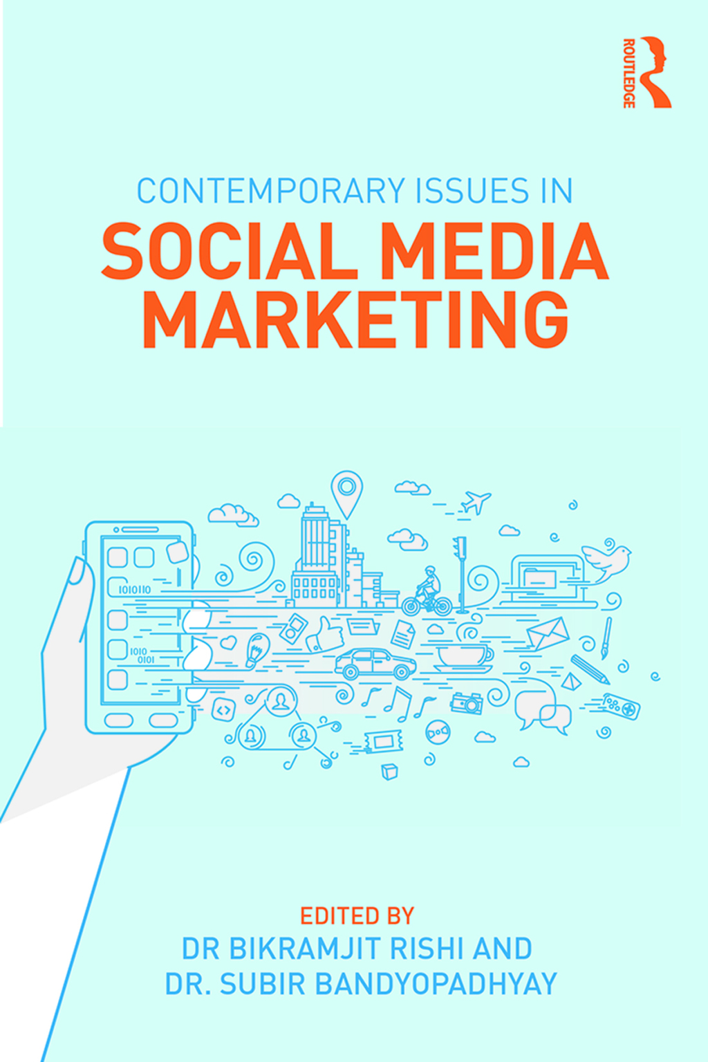 Contemporary Issues in Social Media Marketing 1st Edition