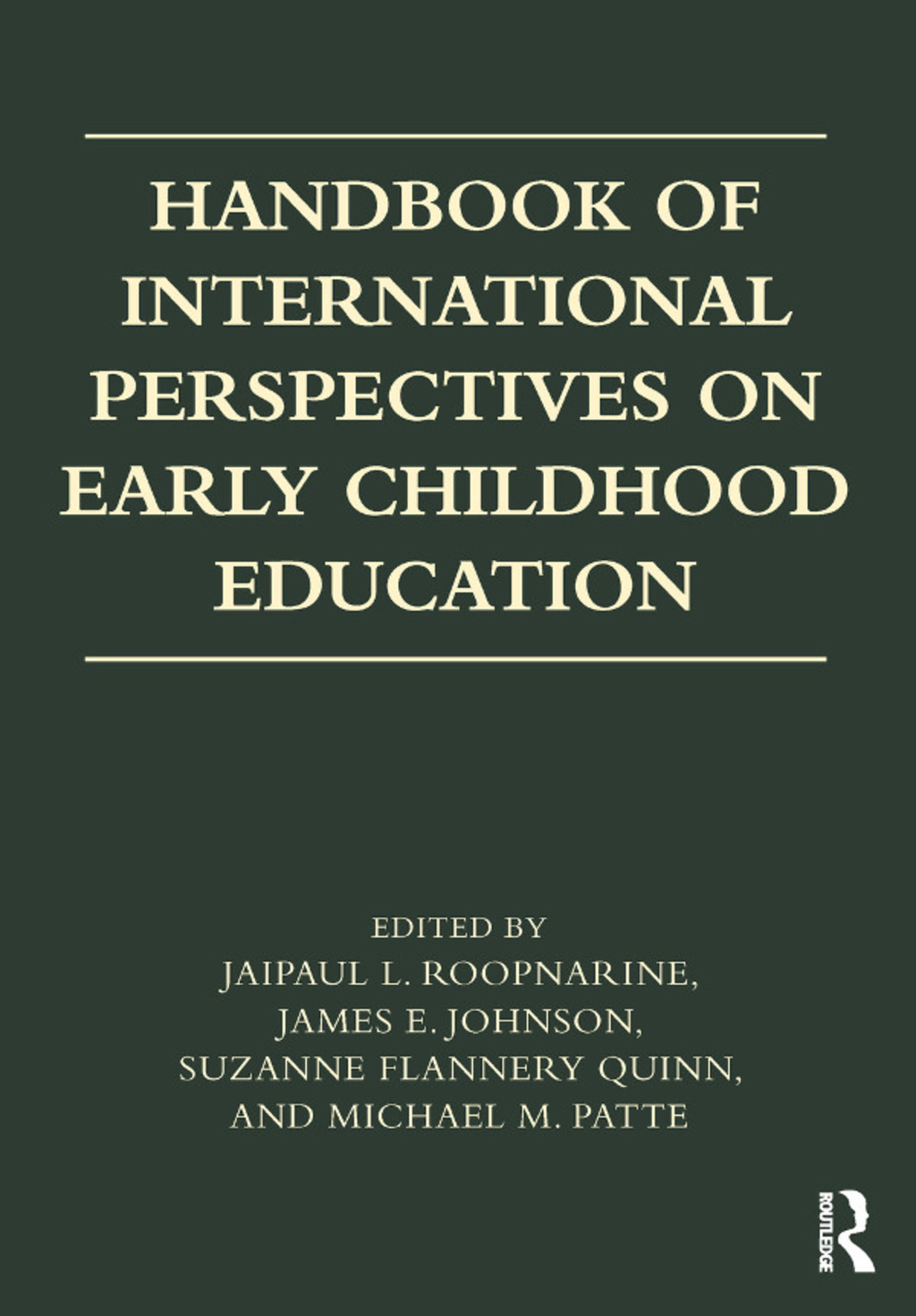 Handbook of International Perspectives on Early Childhood Education 1st Edition
