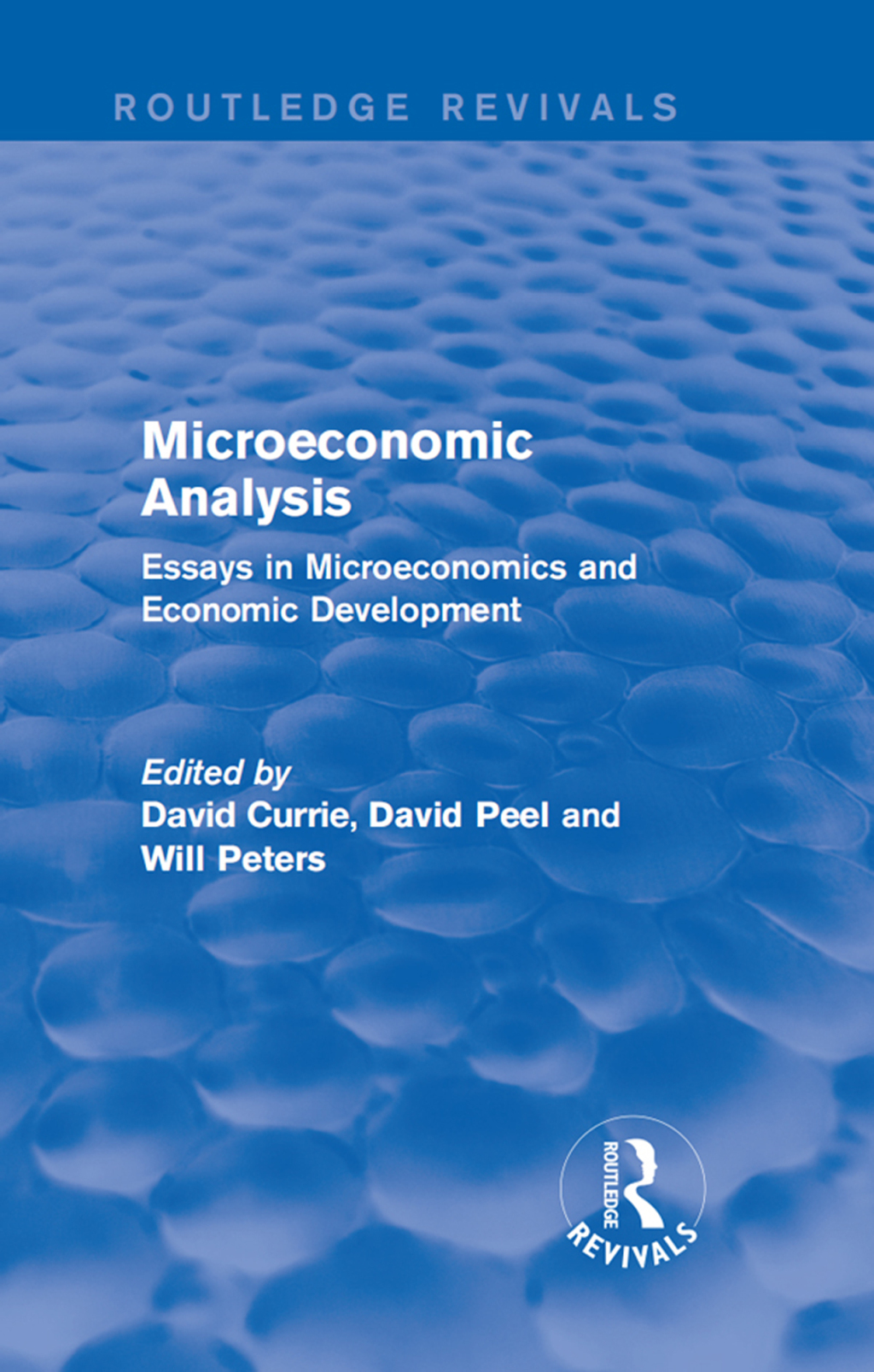 Microeconomic Analysis (Routledge Revivals) Essays in Microeconomics and Economic Development 1st Edition