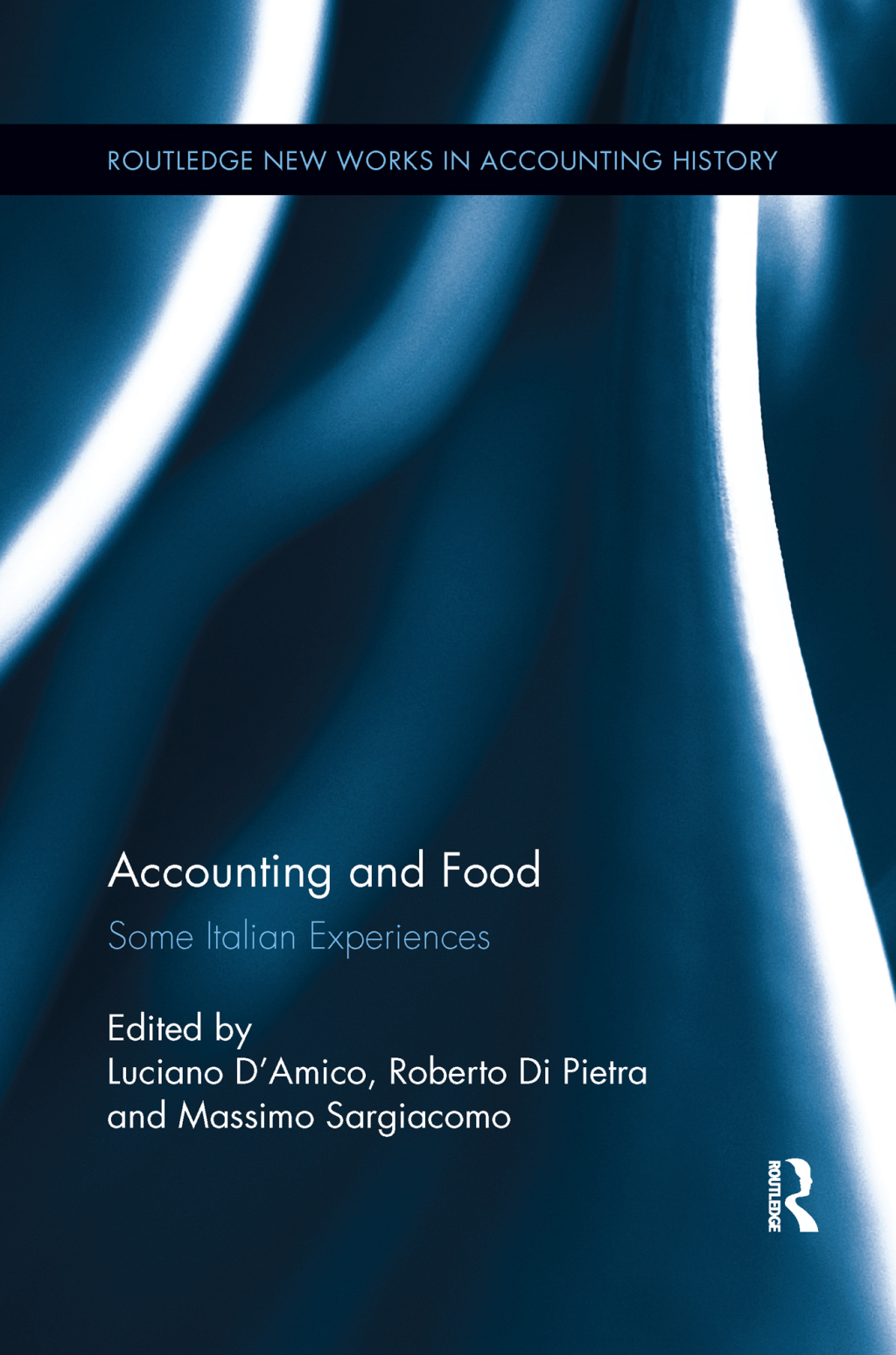 Accounting and Food Some Italian Experiences 1st Edition