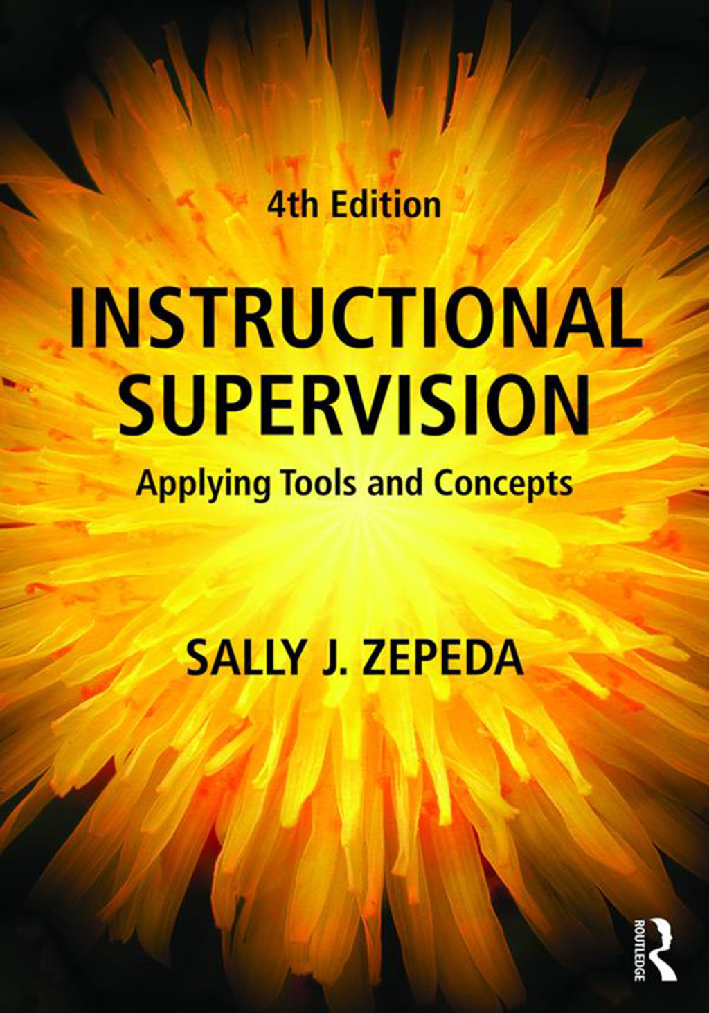 Instructional Supervision Applying Tools and Concepts 4th Edition
