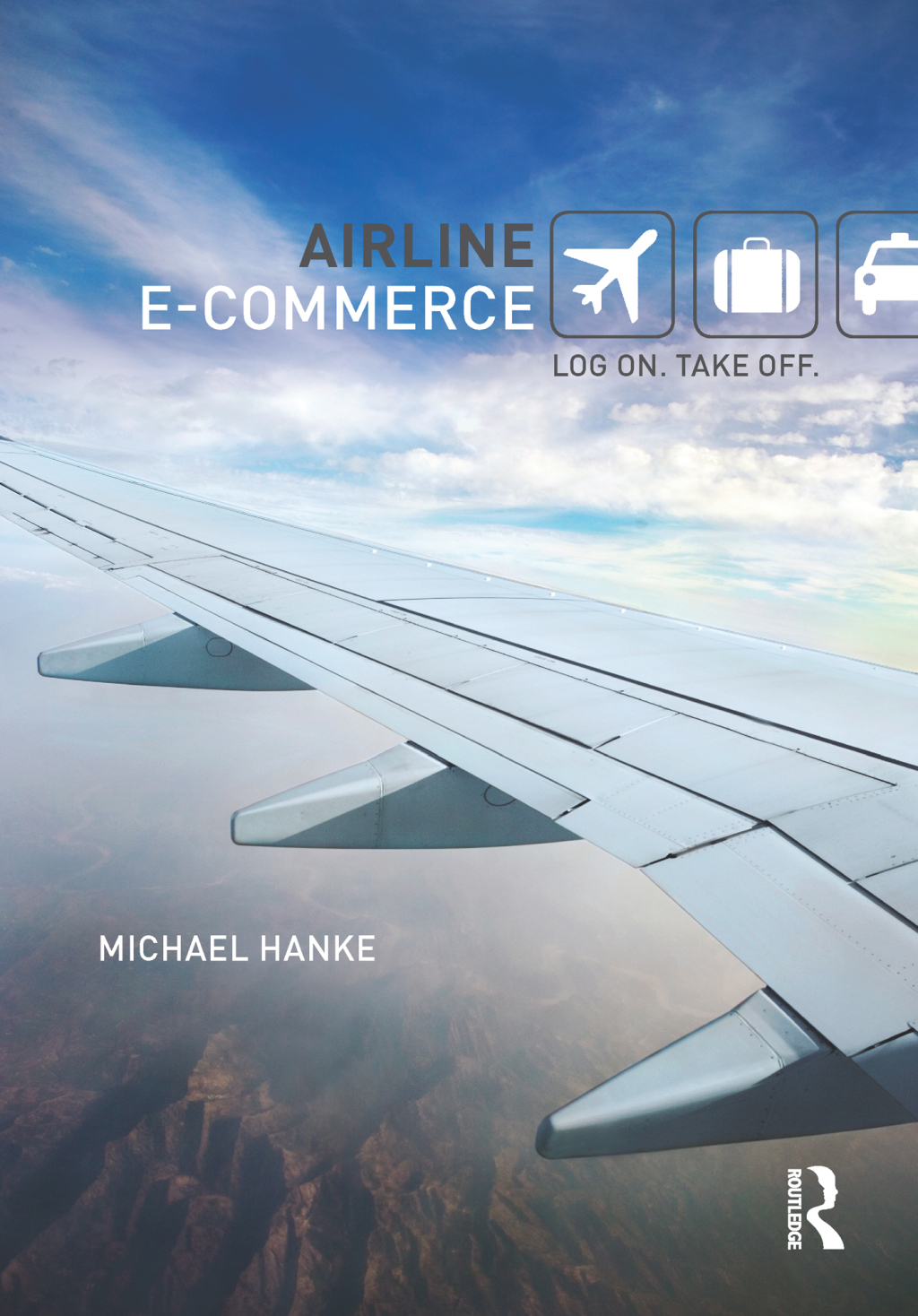 Airline e-Commerce Log on. Take off. 1st Edition