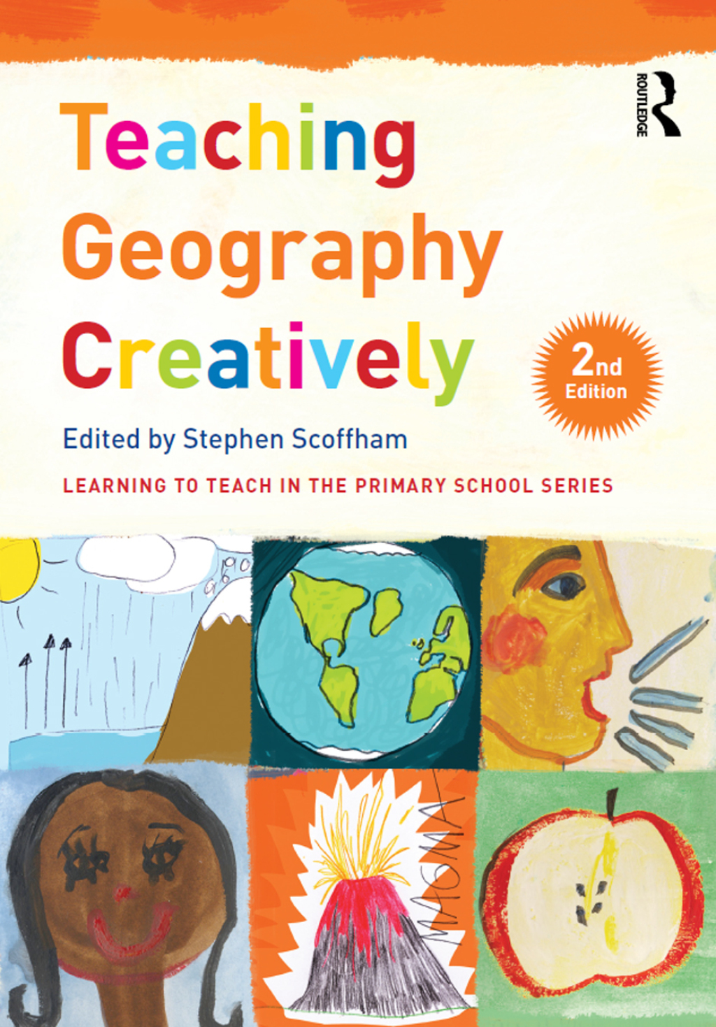 Teaching Geography Creatively 2nd Edition