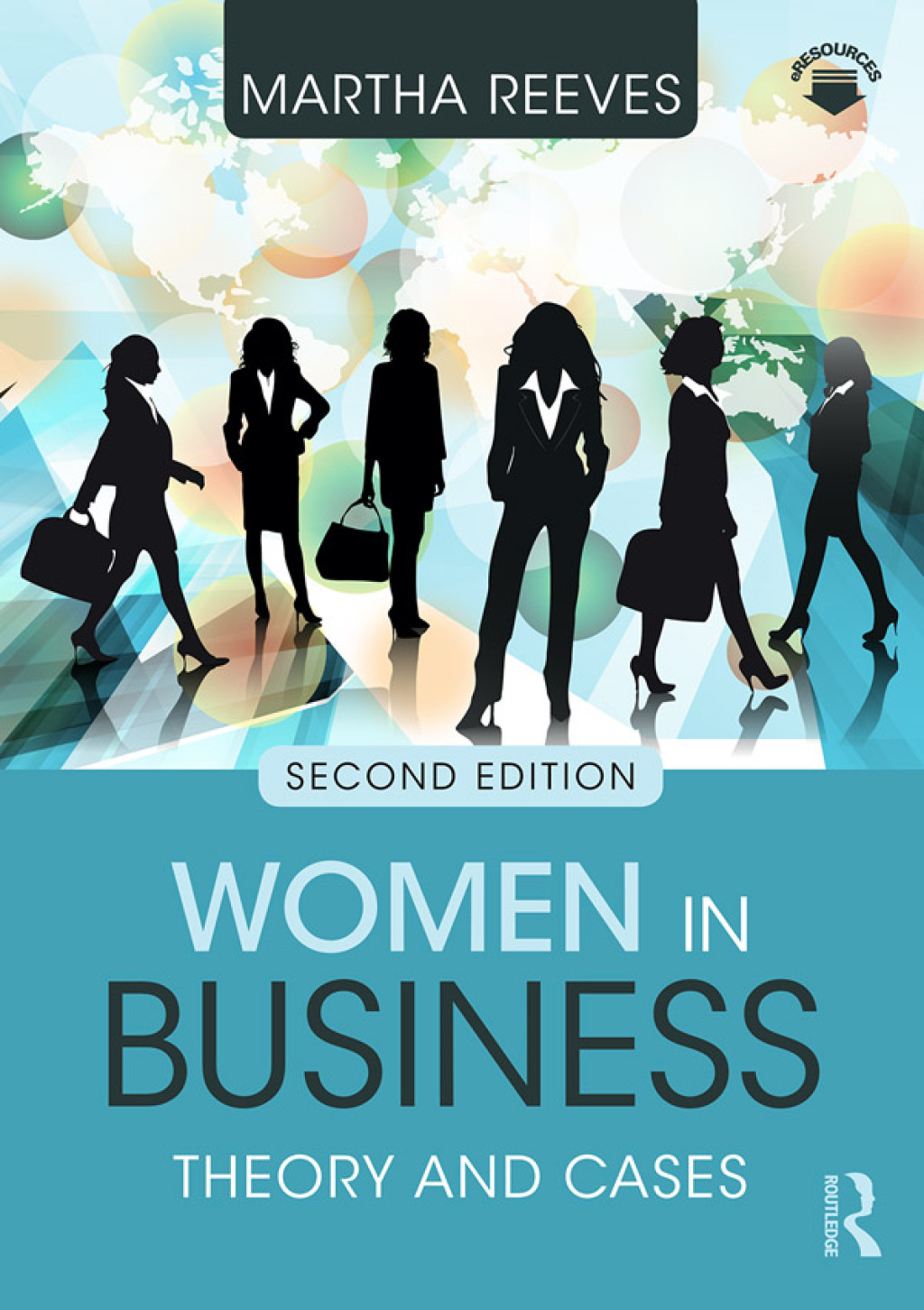 Women in Business Theory and Cases 2nd Edition