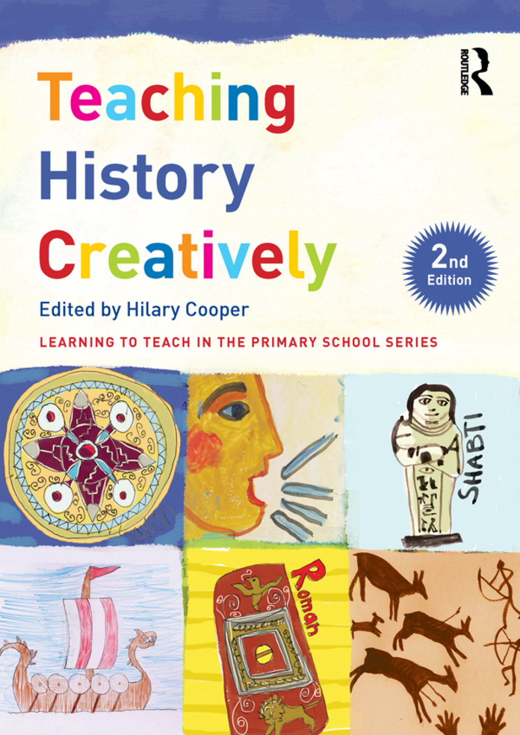 Teaching History Creatively 2nd Edition
