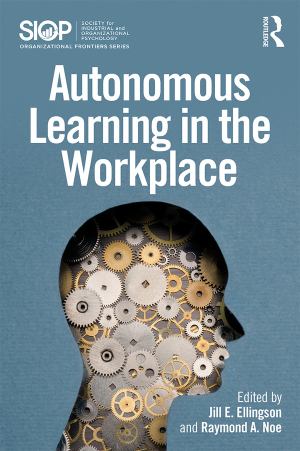 Autonomous Learning in the Workplace 1st Edition