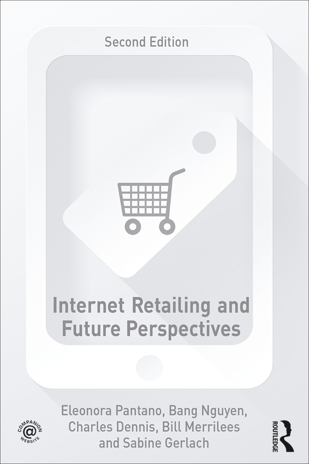 Internet Retailing and Future Perspectives 2nd Edition