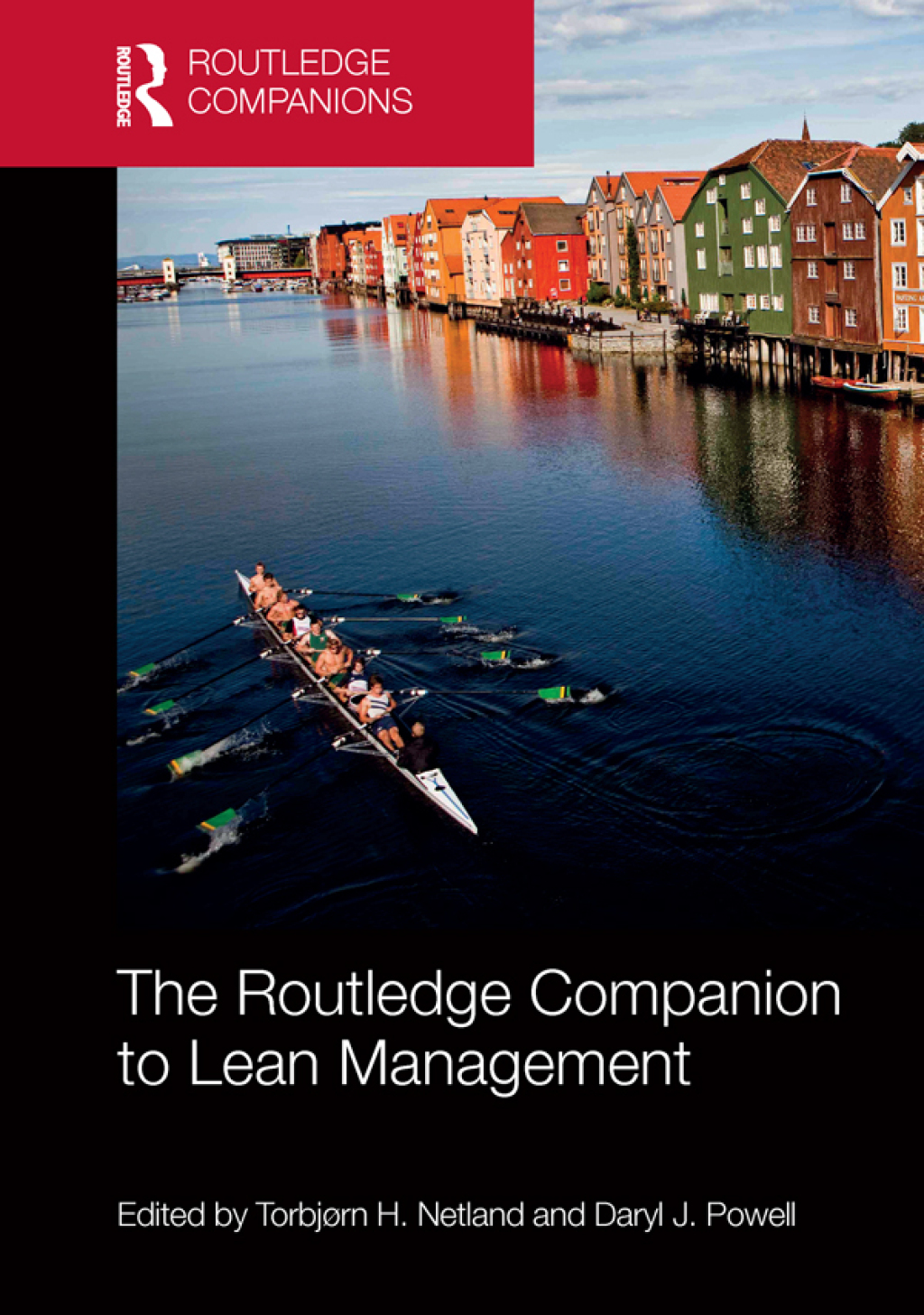 The Routledge Companion to Lean Management 1st Edition