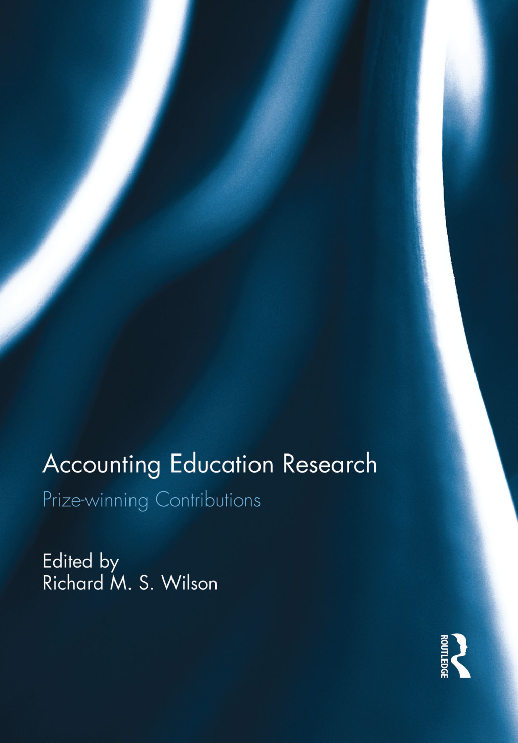 Accounting Education Research Prize-winning Contributions 1st Edition