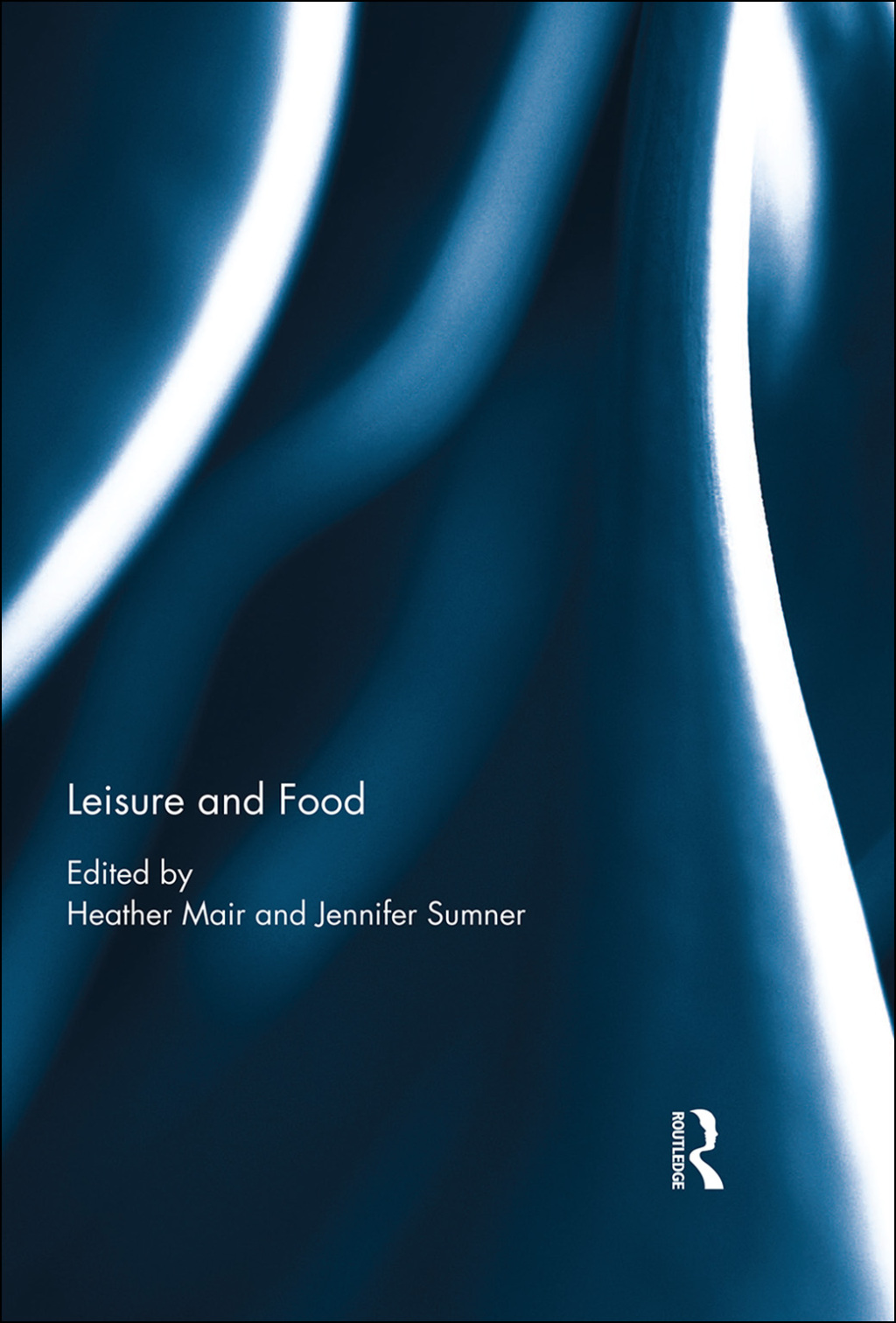 Leisure and Food 1st Edition