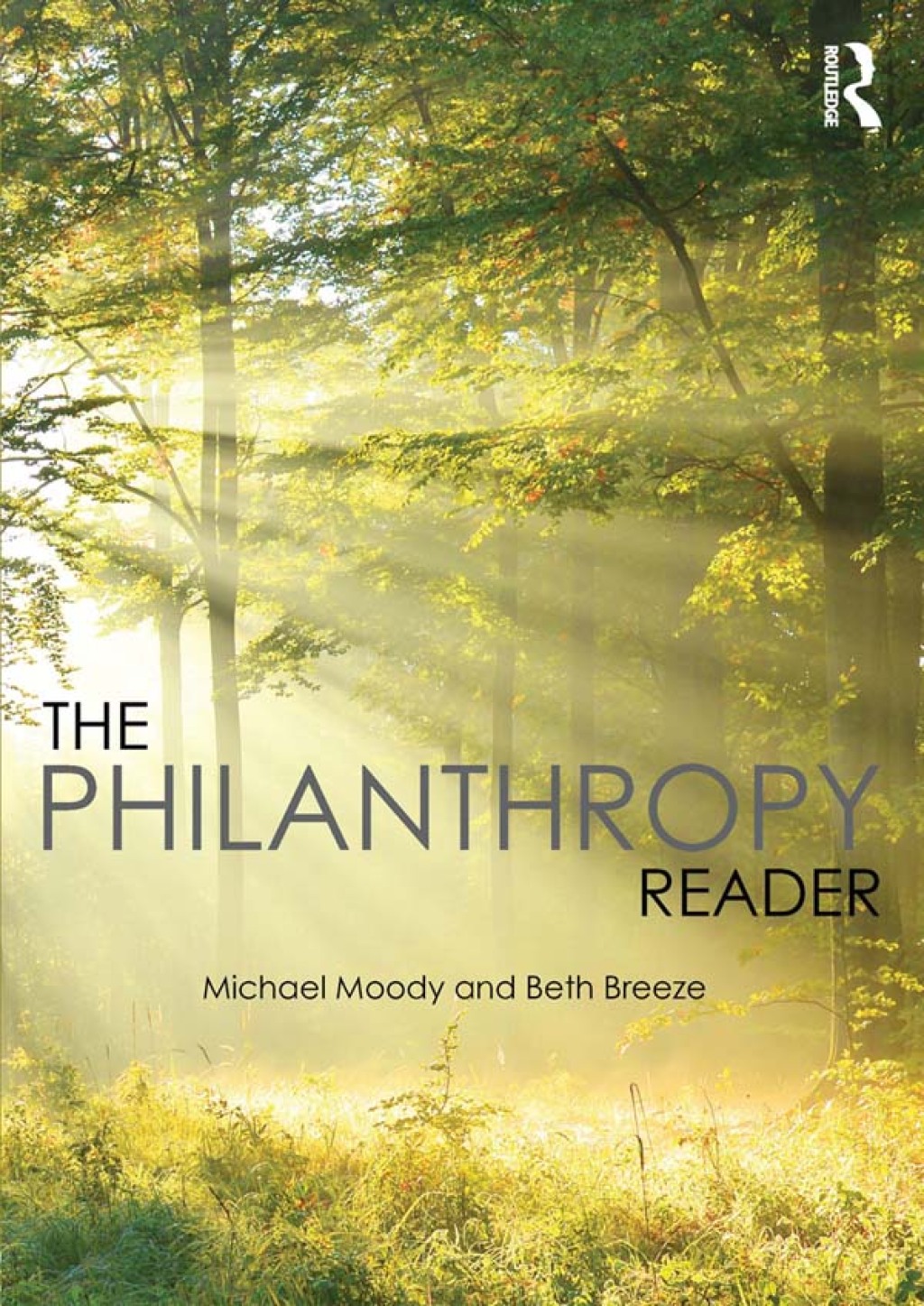 The Philanthropy Reader 1st Edition