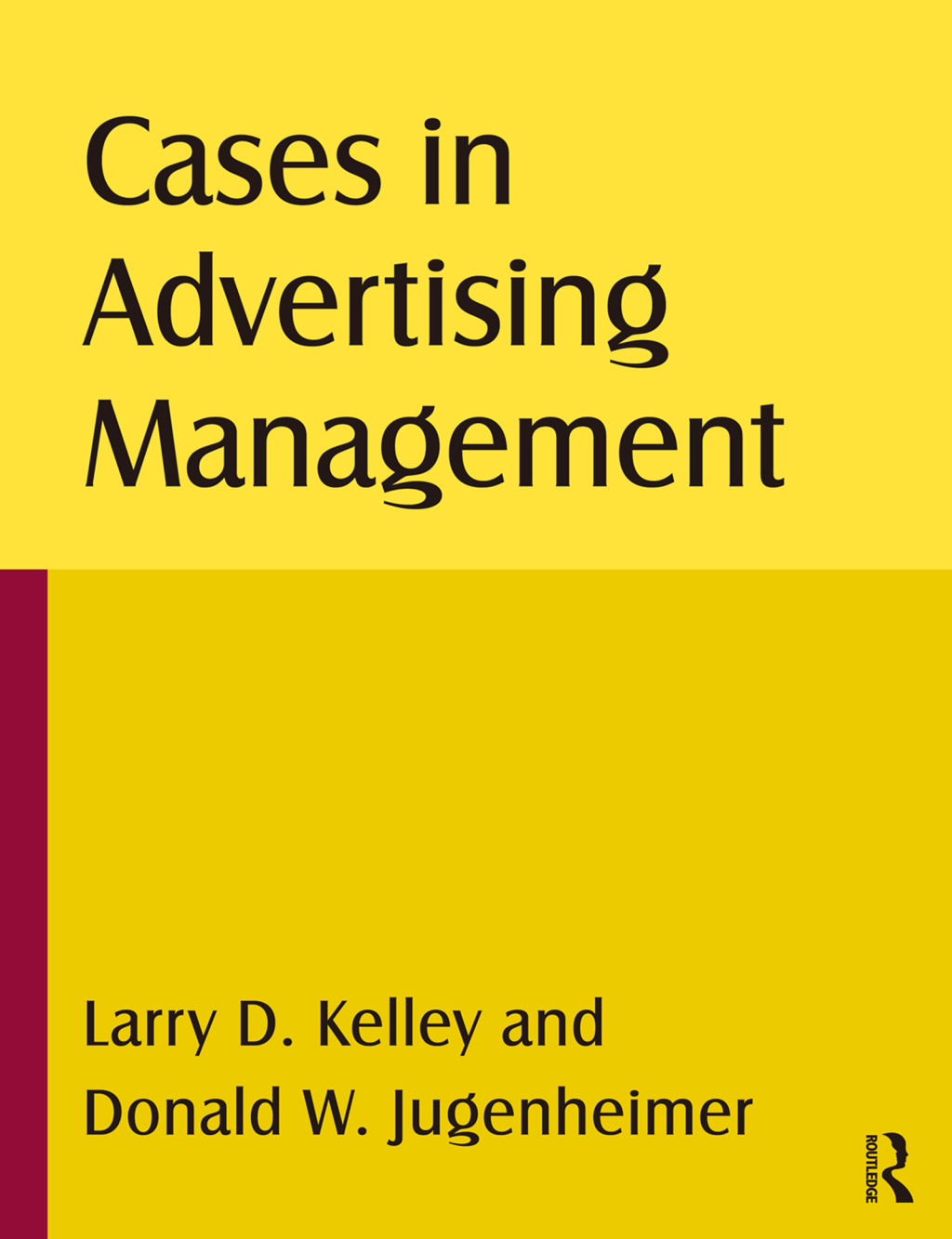 Cases in Advertising Management 1st Edition