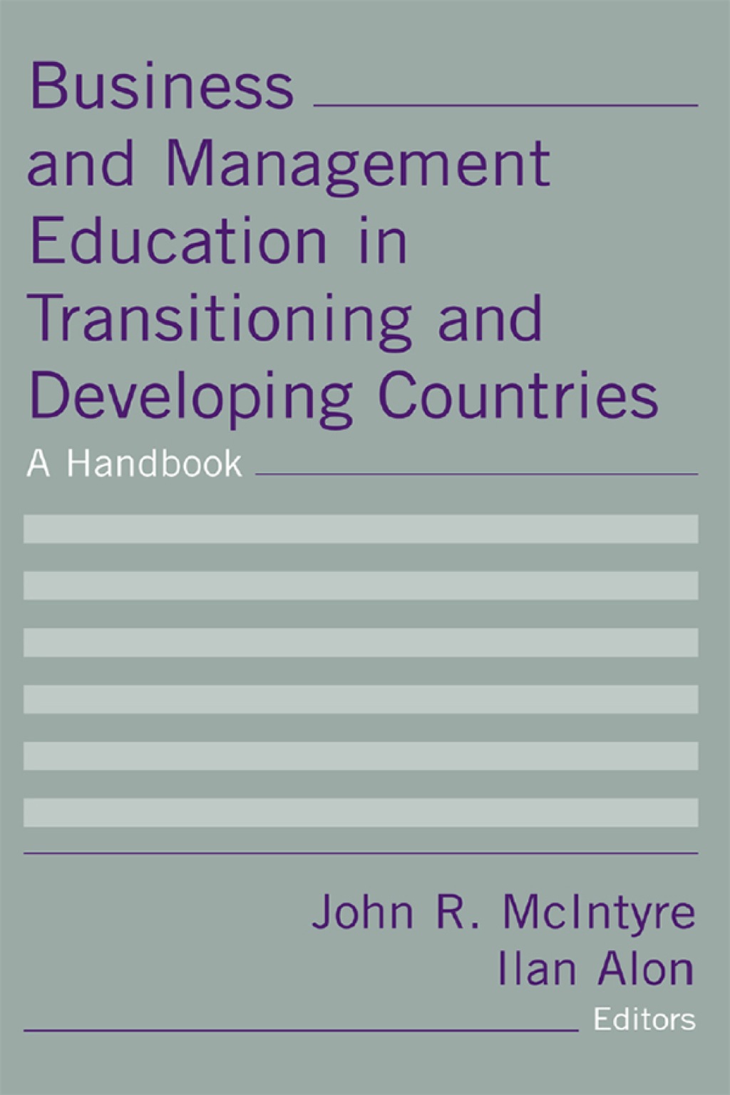 Business and Management Education in Transitioning and Developing Countries A Handbook 1st Edition