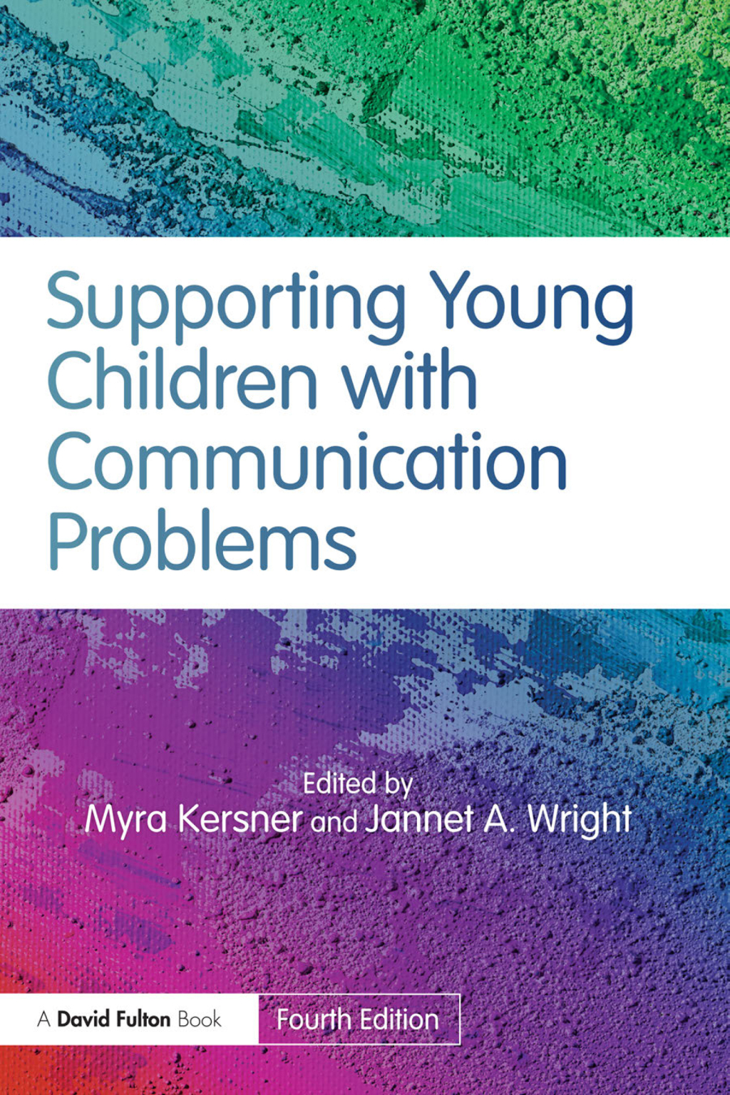 Supporting Young Children with Communication Problems 4th Edition
