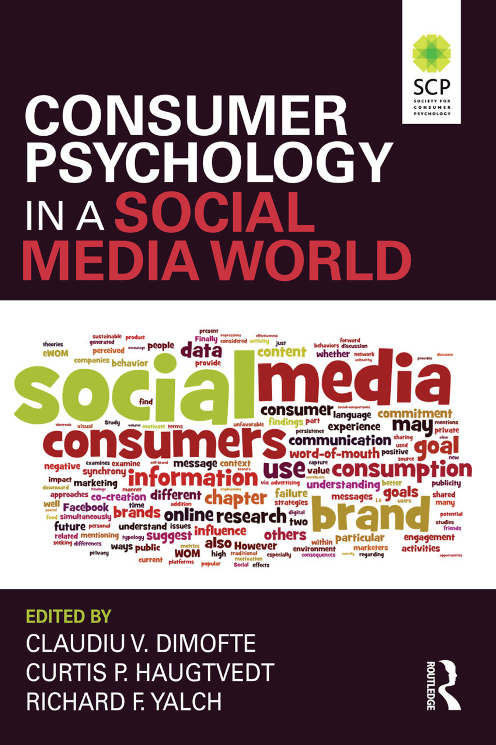 Consumer Psychology in a Social Media World 1st Edition