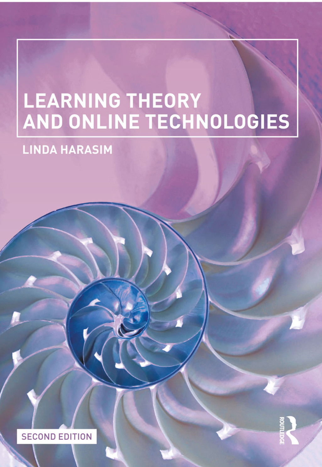 Learning Theory and Online Technologies 2nd Edition