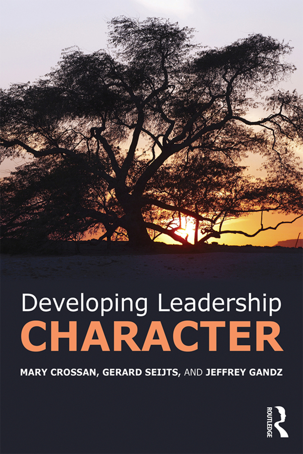 Developing Leadership Character 1st Edition