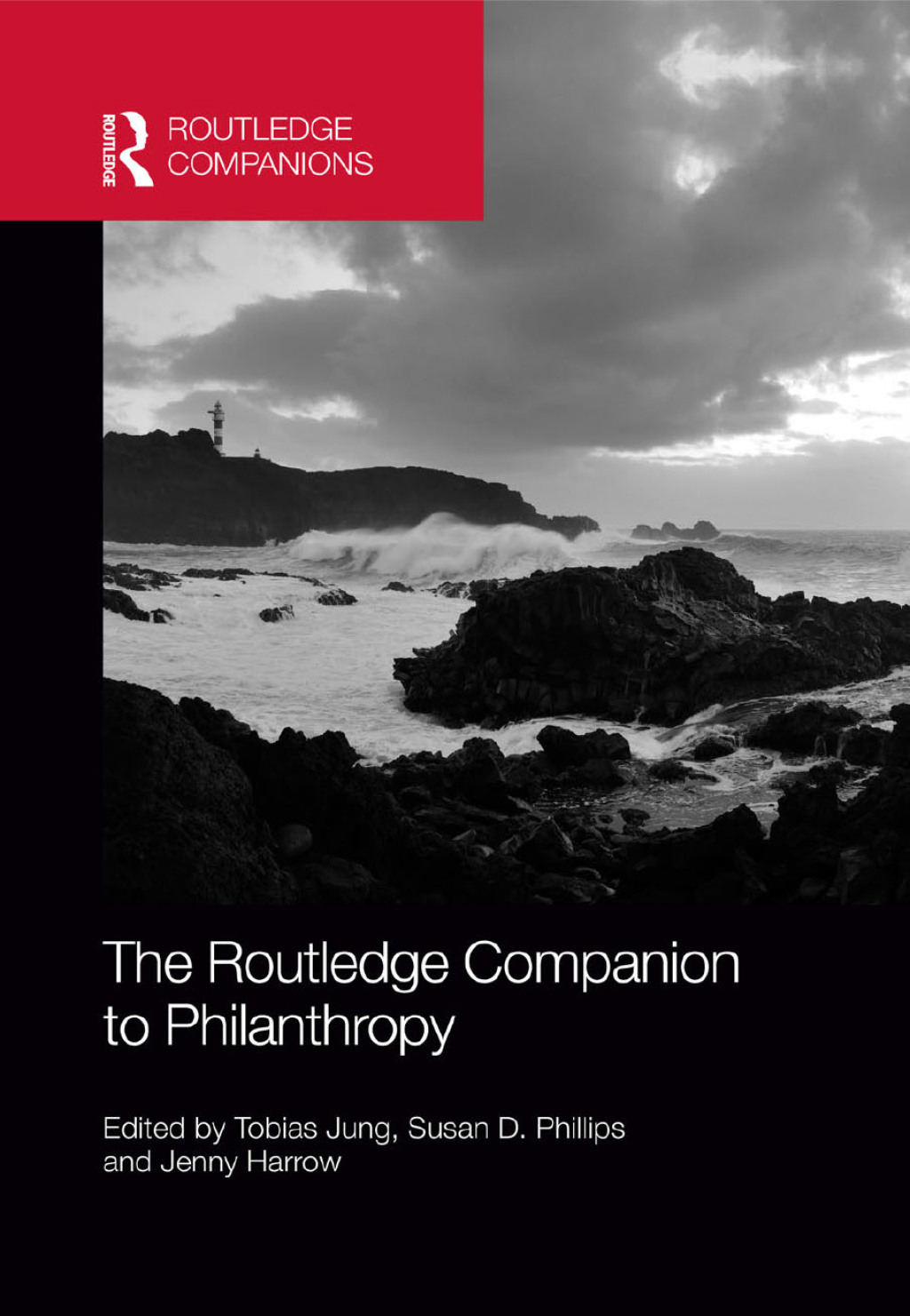 The Routledge Companion to Philanthropy 1st Edition
