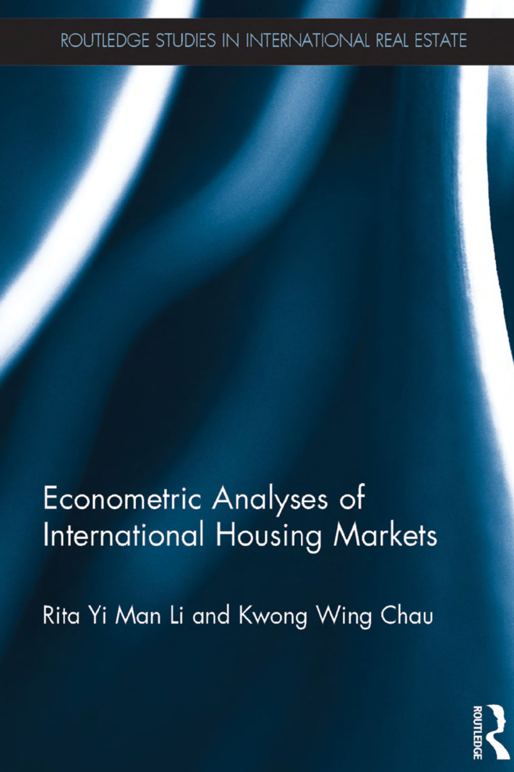 Econometric Analyses of International Housing Markets 1st Edition