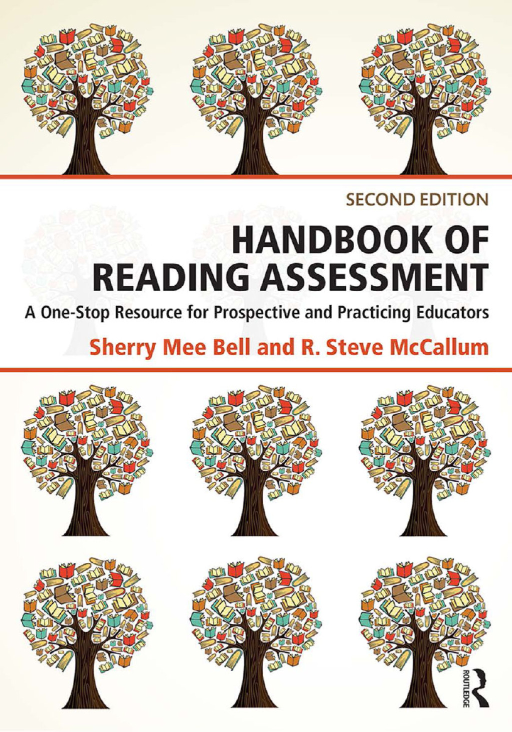Handbook of Reading Assessment A One-Stop Resource for Prospective and Practicing Educators 2nd Edition