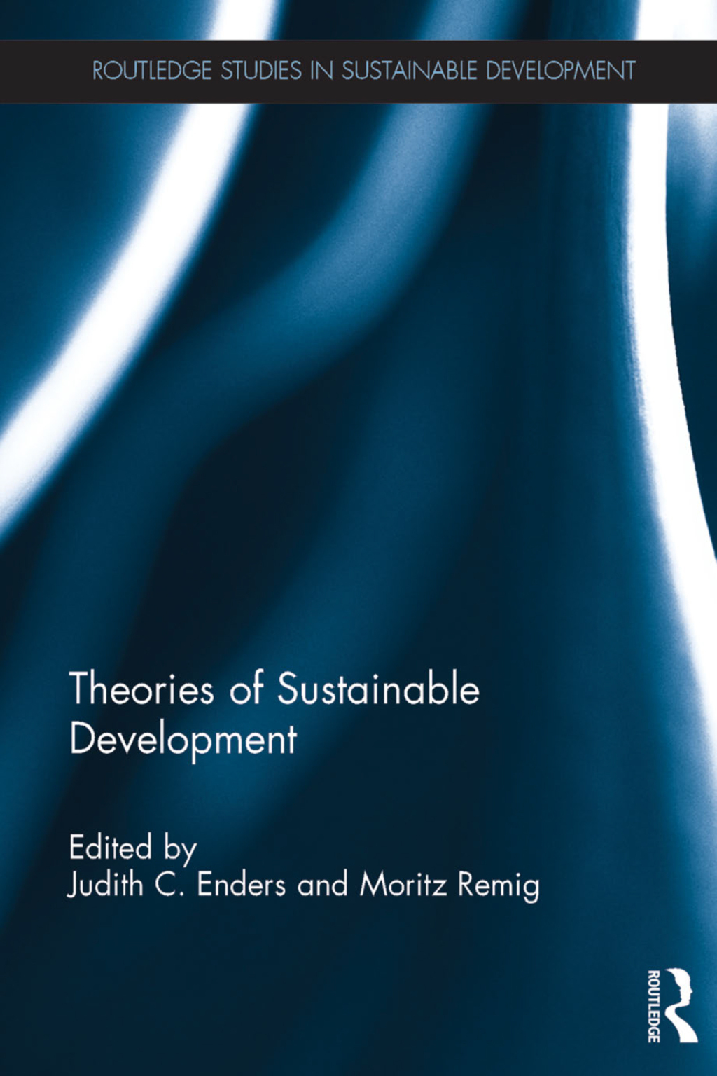 Theories of Sustainable Development 1st Edition