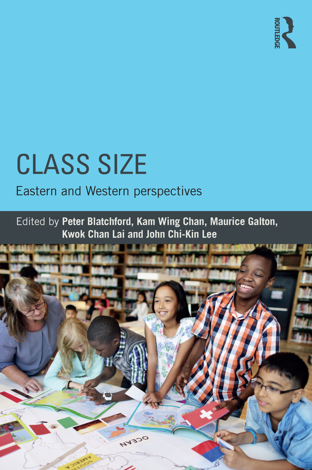 Class Size Eastern and Western perspectives 1st Edition