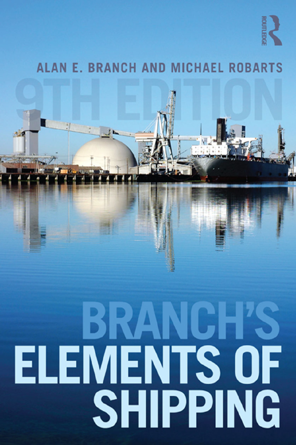 Branch's Elements of Shipping 9th Edition