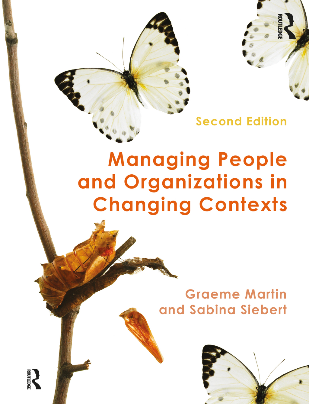 Managing People and Organizations in Changing Contexts 2nd Edition