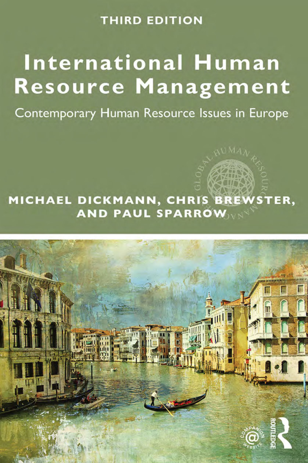 International Human Resource Management Contemporary HR Issues in Europe 3rd Edition