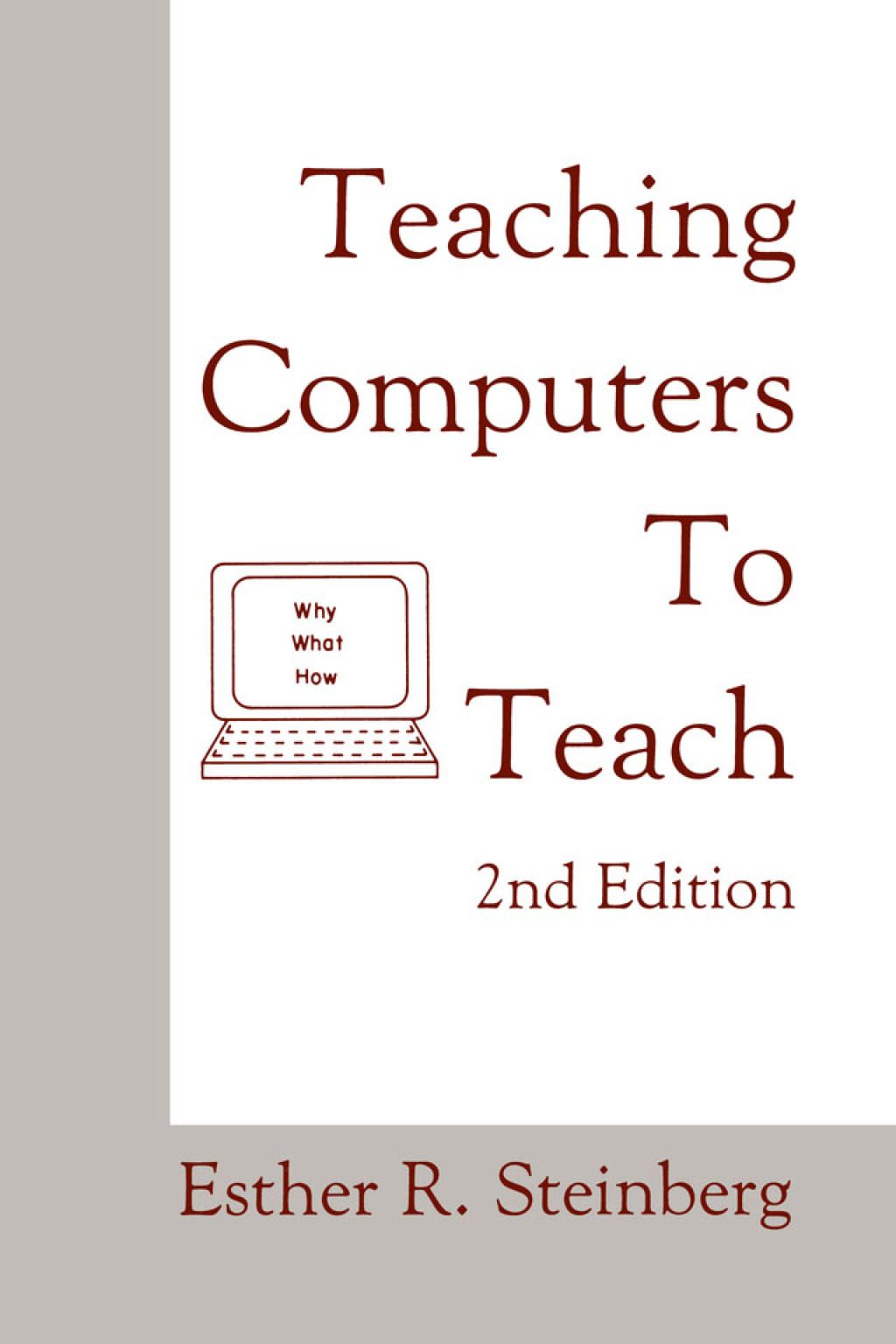 Teaching Computers To Teach 2nd Edition