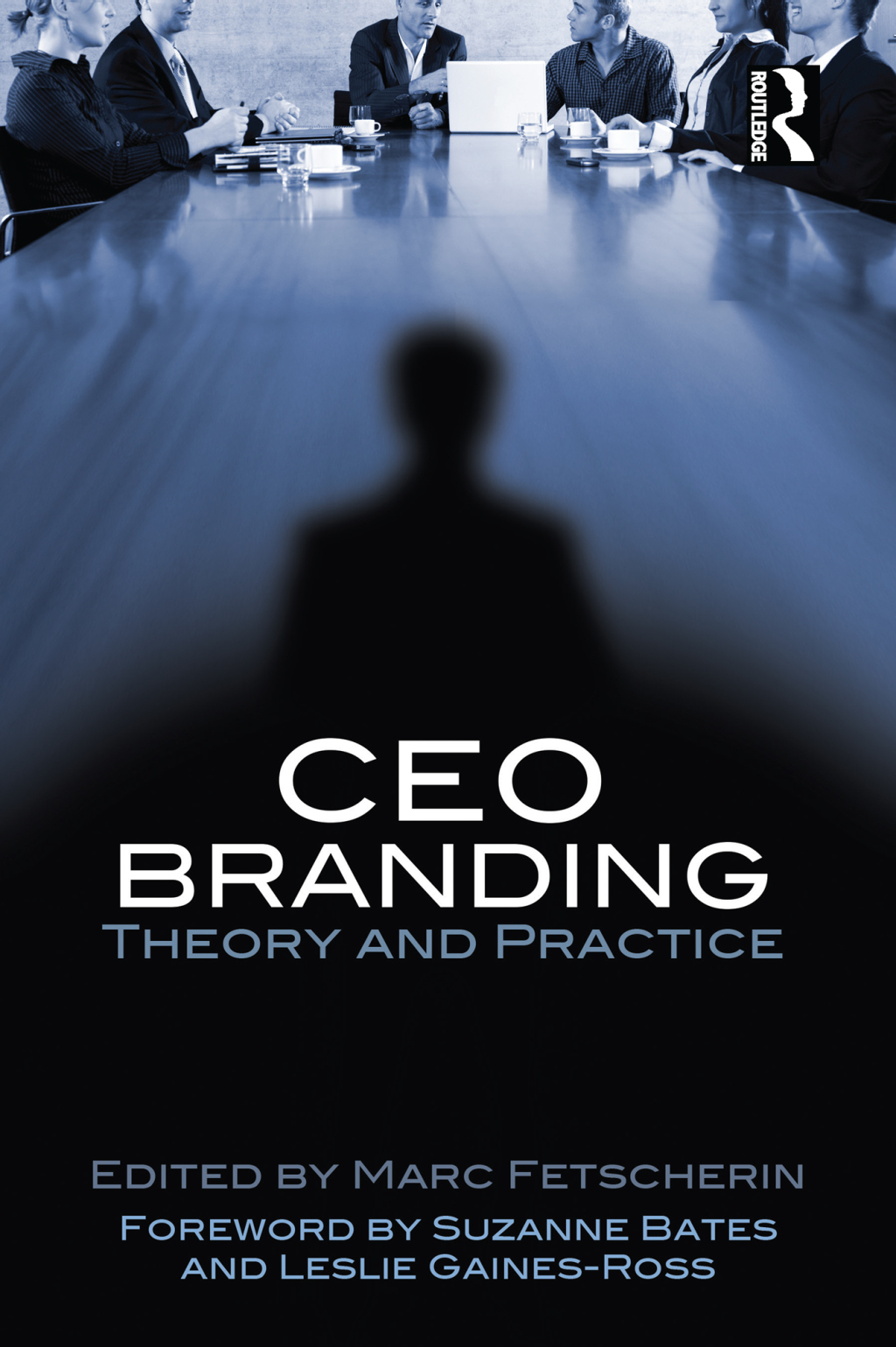 CEO Branding Theory and Practice 1st Edition