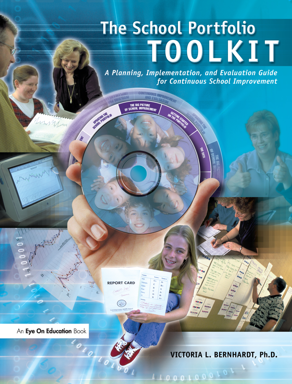 School Portfolio Toolkit A Planning, Implementation, and Evaluation Guide for Continuous School Improvement 1st Edition