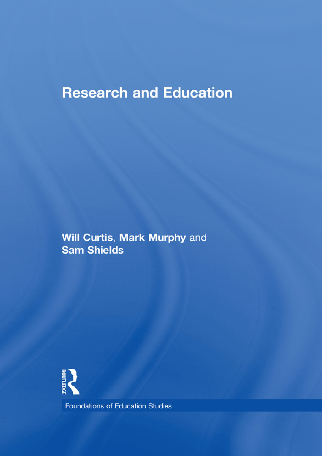 Research and Education 1st Edition