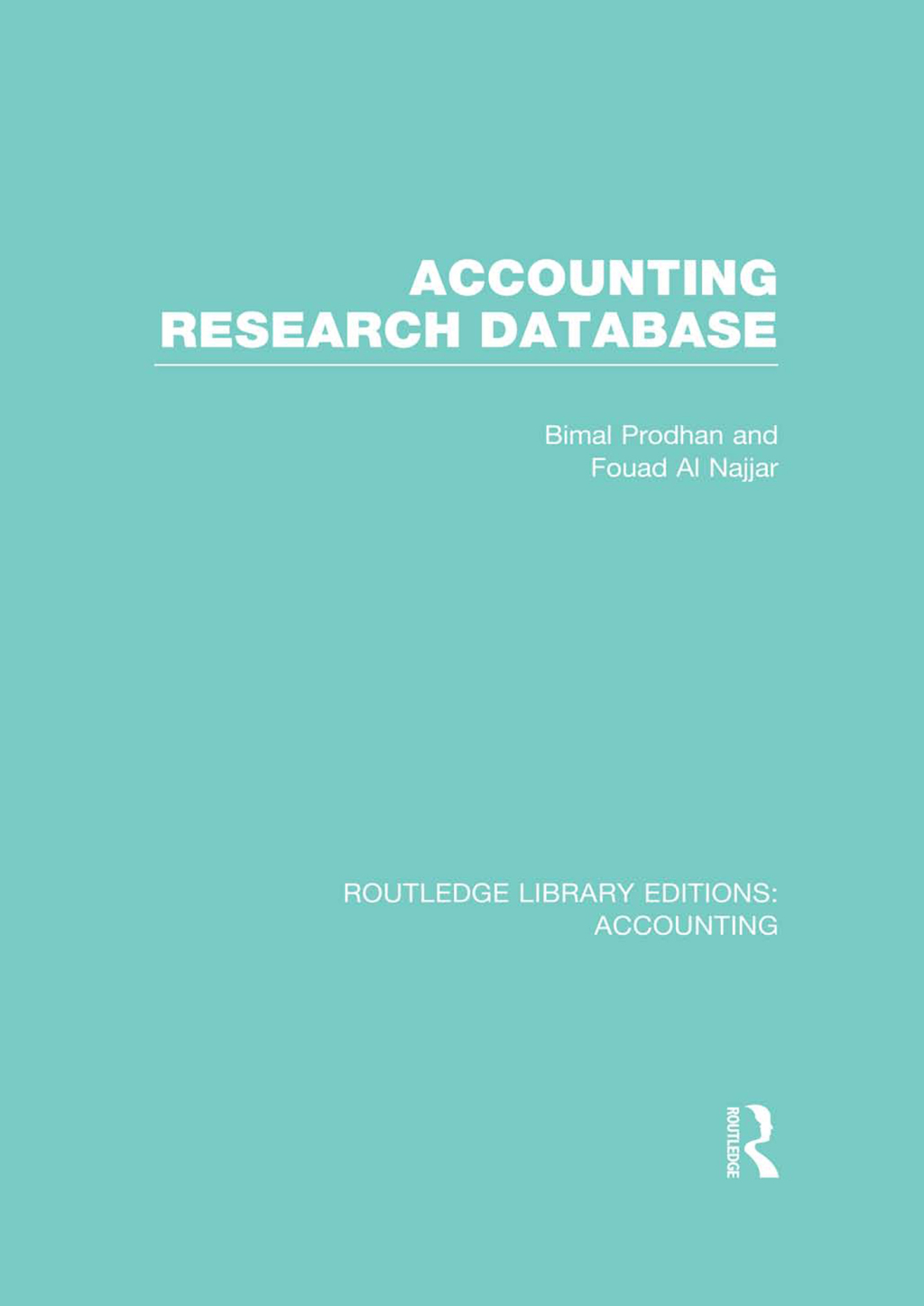 Accounting Research Database (RLE Accounting) 1st Edition