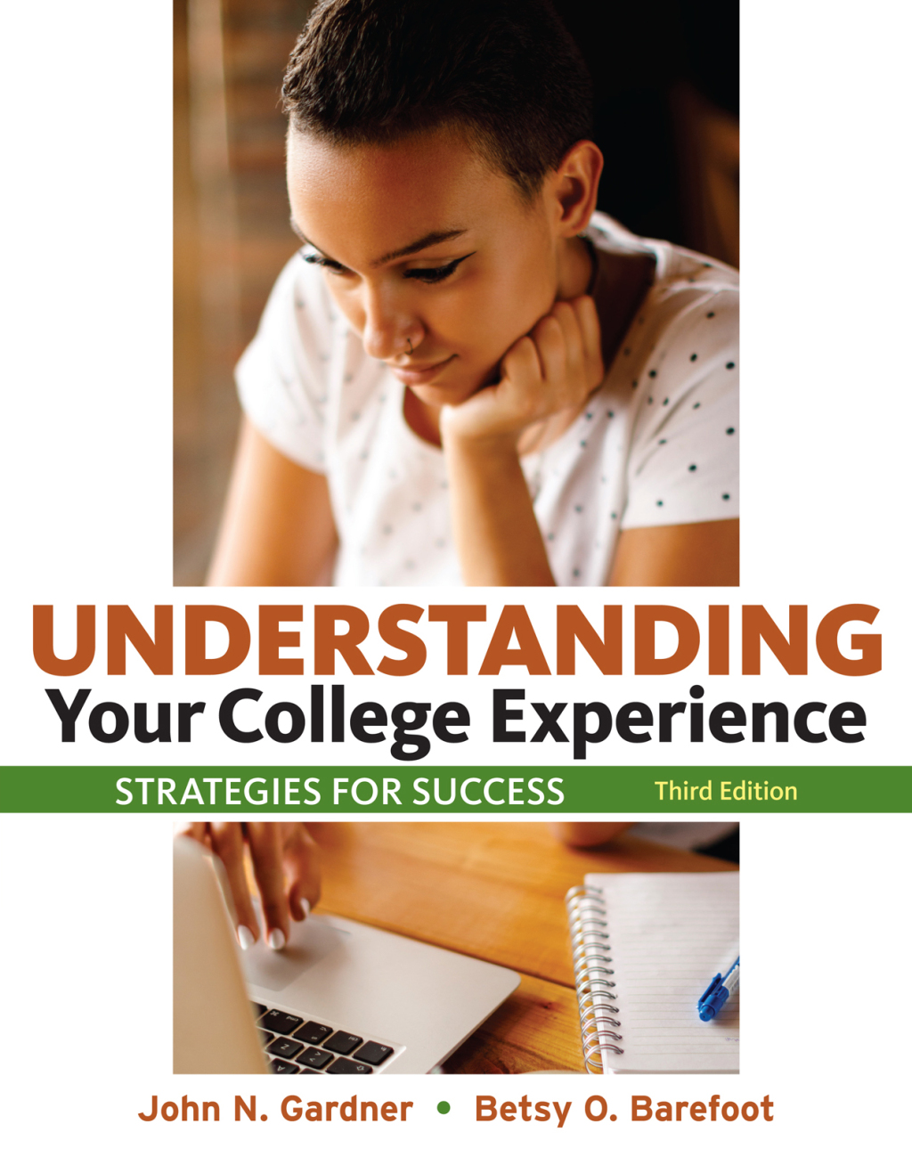 Understanding Your College Experience 3rd Edition