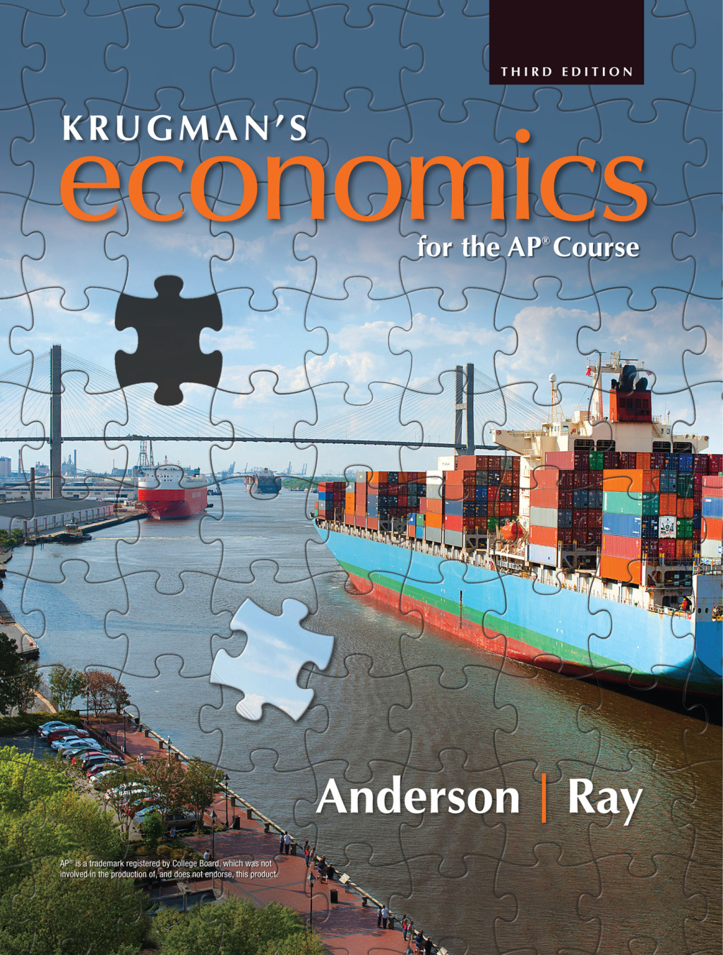 Krugman's Economics for the APÃ‚Â¬Ã‚Â¨Ã¢Ë†Å¡ÃƒÅ“ Course 3rd Edition