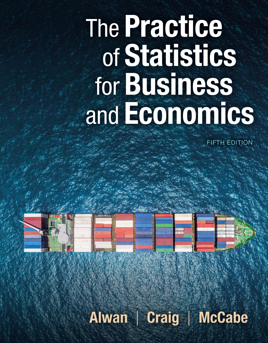 The Practice of Statistics for Business and Economics 5th Edition