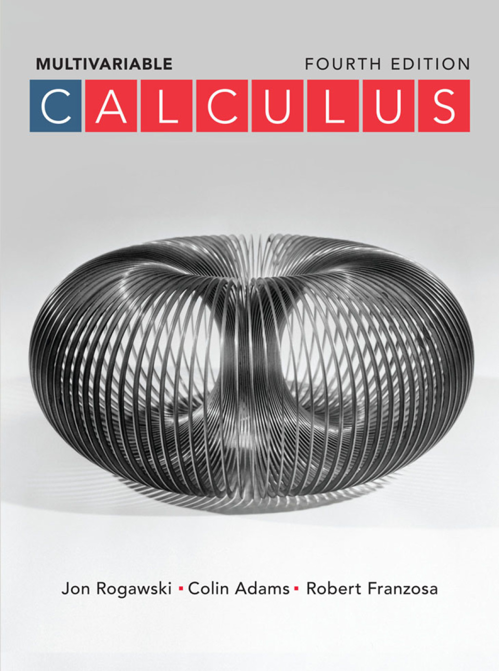Calculus: Late Transcendentals Multivariable 4th Edition