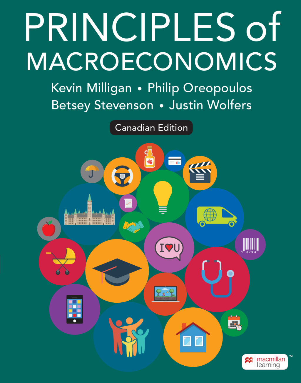 Principles of Macroeconomics Canadian Edition 1st Edition