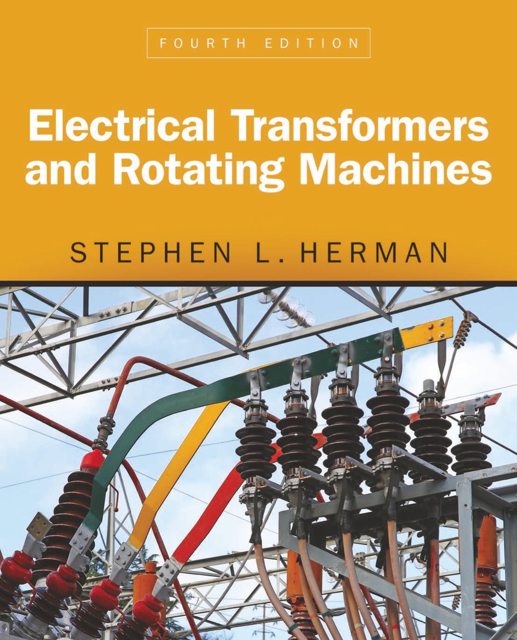 Electrical Transformers and Rotating Machines 4th Edition