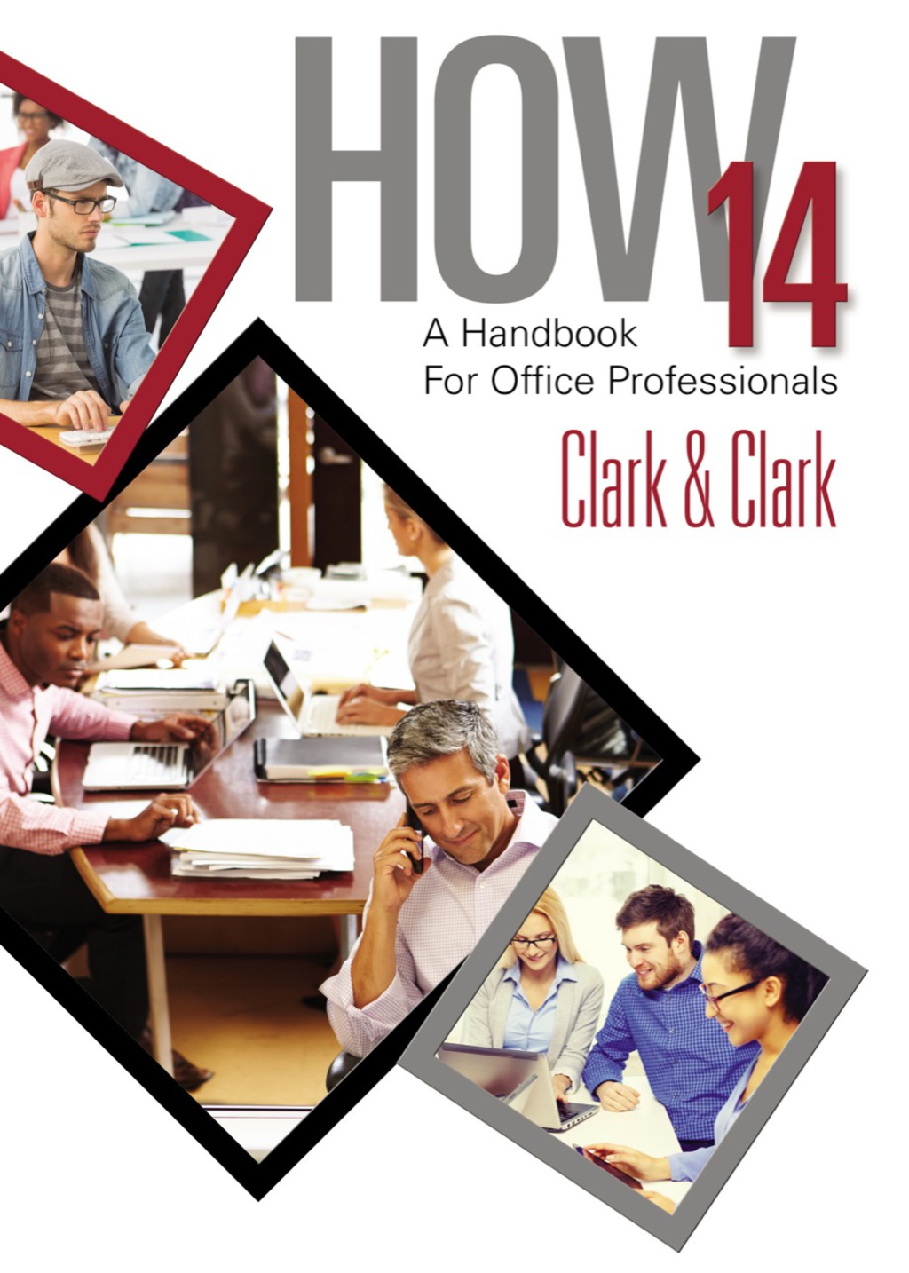 HOW 14: A Handbook for Office Professionals 14th Edition