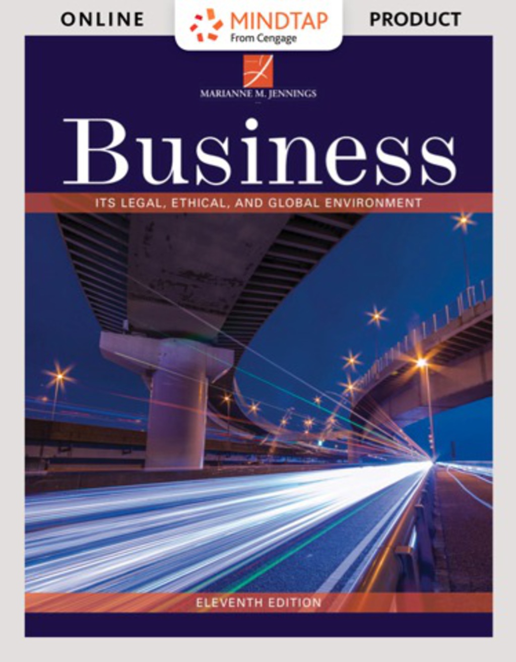MindTap Business Law for Jennings' Business: Its Legal, Ethical, and Global Environment, 11th Edition, [Instant Access], 1 term (6 months) 11th Edition