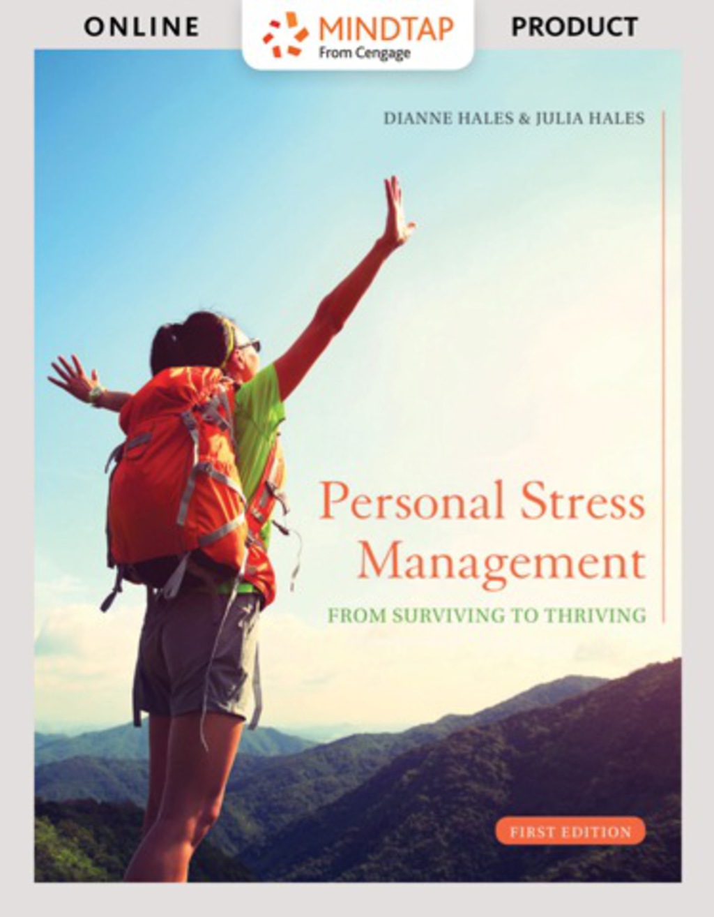 MindTap Health for Hales/HalesÃ¢â‚¬Å¡Ãƒâ€žÃƒÂ¶Ã¢Ë†Å¡Ãƒâ€˜Ã¢Ë†Å¡Ã‚Â¥ Personal Stress Management: Surviving to Thriving 1st Edition