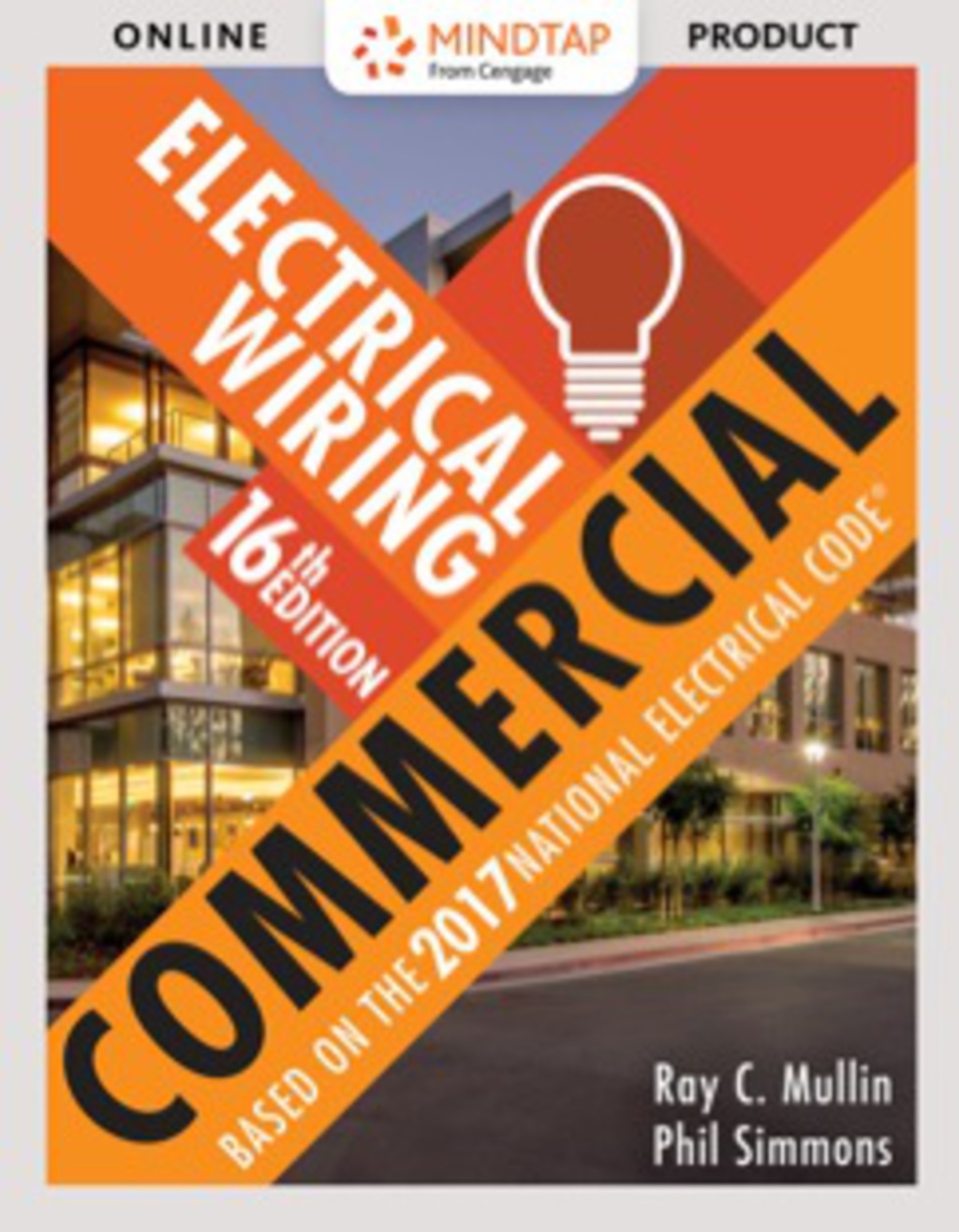 MindTap Electrical for Simmons/Mullin's Electrical Wiring Commercial, 16th Edition, [Instant Access], 2 terms (12 months) 16th Edition